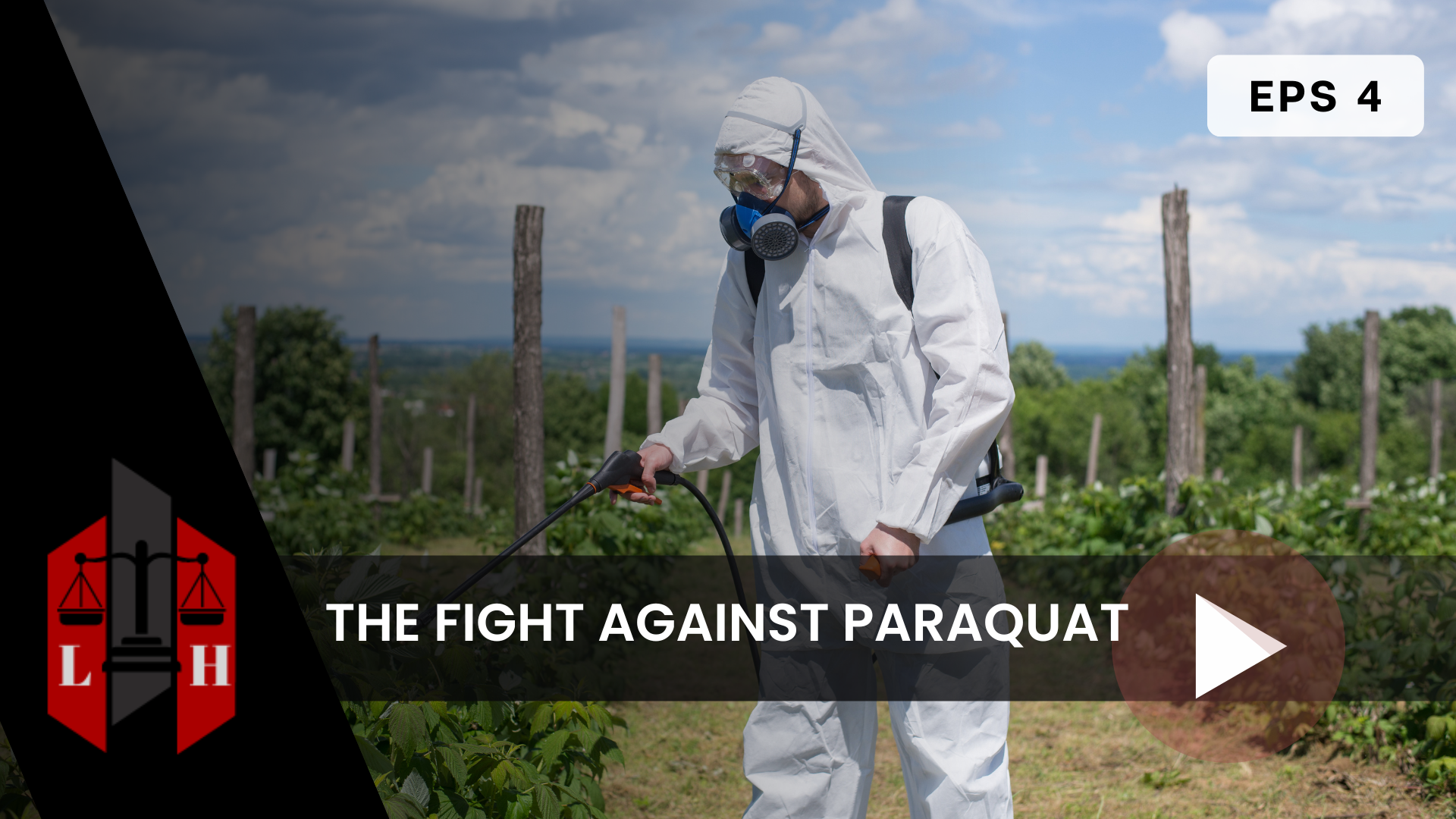 The Fight Against Paraquat